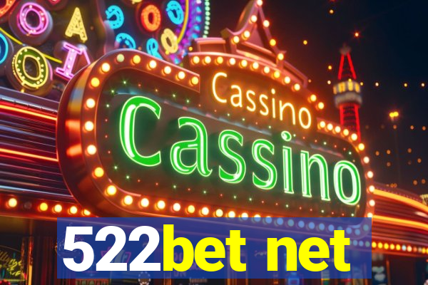 522bet net